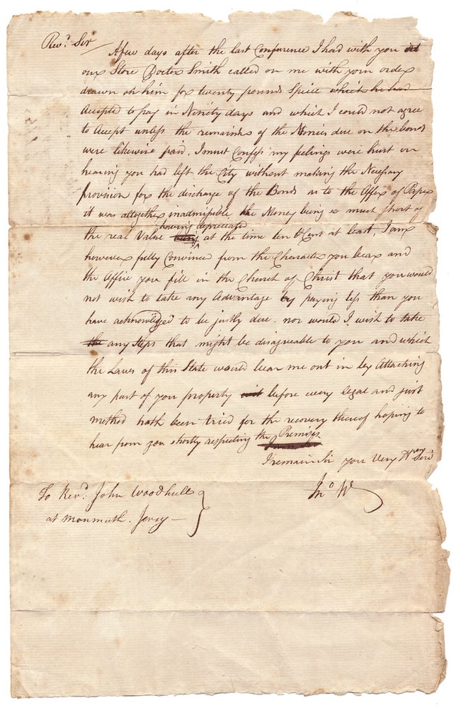 [3731924] 1787 retained copy of an Autograph Letter Signed to John Woodhull, Monmouth, New Jersey Presbyterian clergyman, Old Tennent Church pastor, and Princeton College trustee. Jno. W., John W.