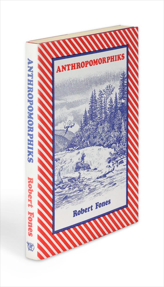 [3732640] Anthropomorphiks, being a Collection of Poems, Drawings, Photograms & Logos. [Limited Edition]. Robert Fones.