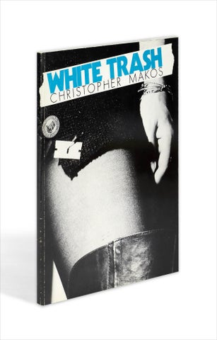 3732868] White Trash. Christopher Makos