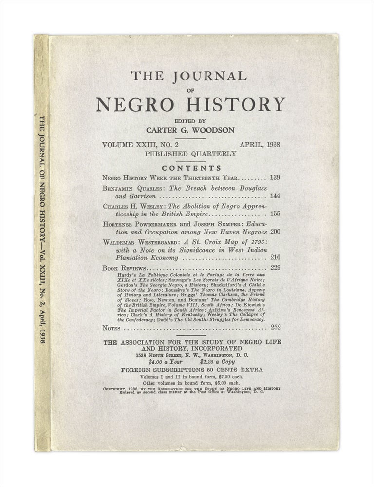 [3732903] [Benjamin Quarles: Signed:] “The Breach between Douglass and Garrison” in The Journal of Negro History, Vol. XXIII, No. 2, April 1938. Carter G. Woodson, 1875–1950.