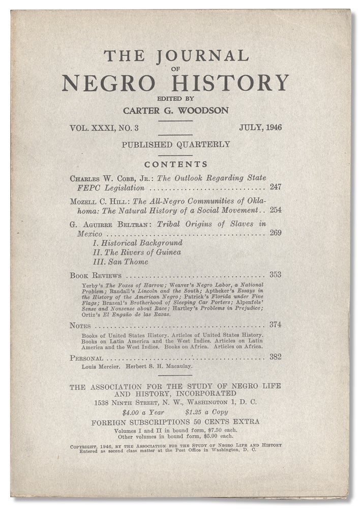 [3732905] The Journal of Negro History, Vol. XXXI, No. 3, July 1946. Carter G. Woodson, 1875–1950.