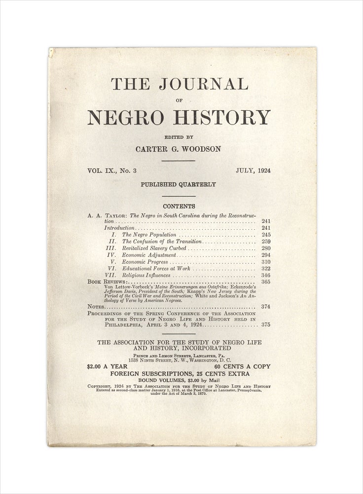 [3732954] The Journal of Negro History, Vol. IX, No. 3, July 1924. Carter G. Woodson, 1875–1950.