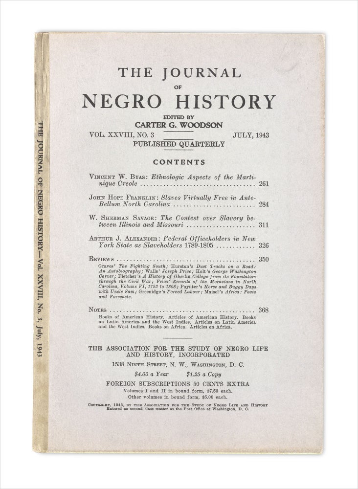 [3732961] The Journal of Negro History, Vol. XXVIII, No. 3, July 1943. Carter G. Woodson, 1875–1950.