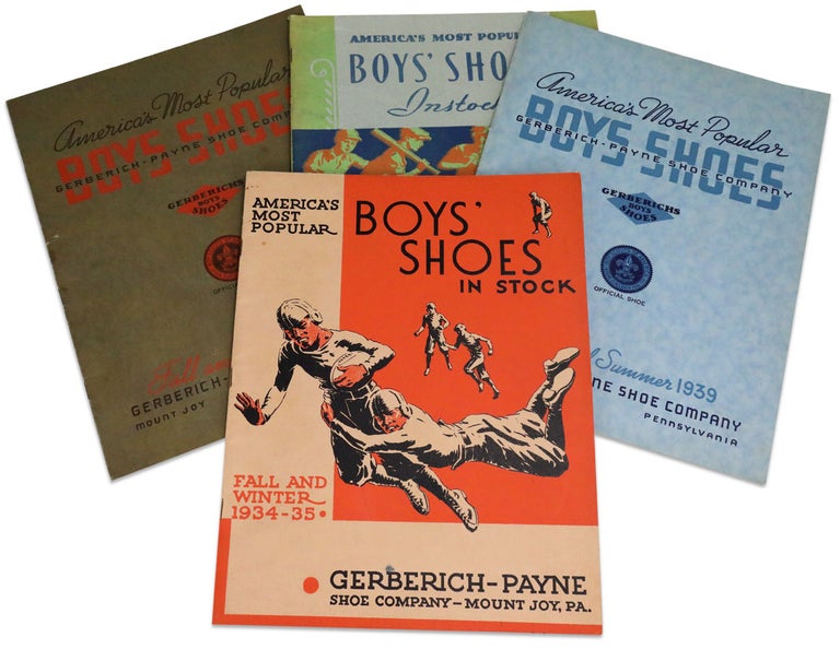 [3732987] Four 1930s trade catalogs for “America’s Most Popular Boys Shoes” made by Gerberich-Payne Shoe Company of Mount Joy, Pennsylvania. Gerberich-Payne Shoe Company.