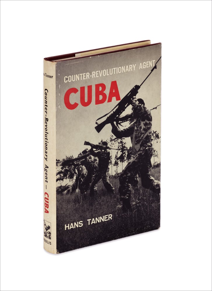 [3732991] Counter-Revolutionary Agent. [Diary of the Events Which Occurred in Cuba Between January and July 1961. [Bay of Pigs Invasion]. Hans Tanner.