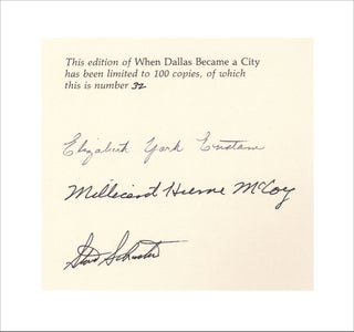 When Dallas became a City, Letters of John Milton McCoy, 1870-1881. [Signed Limited Edition]