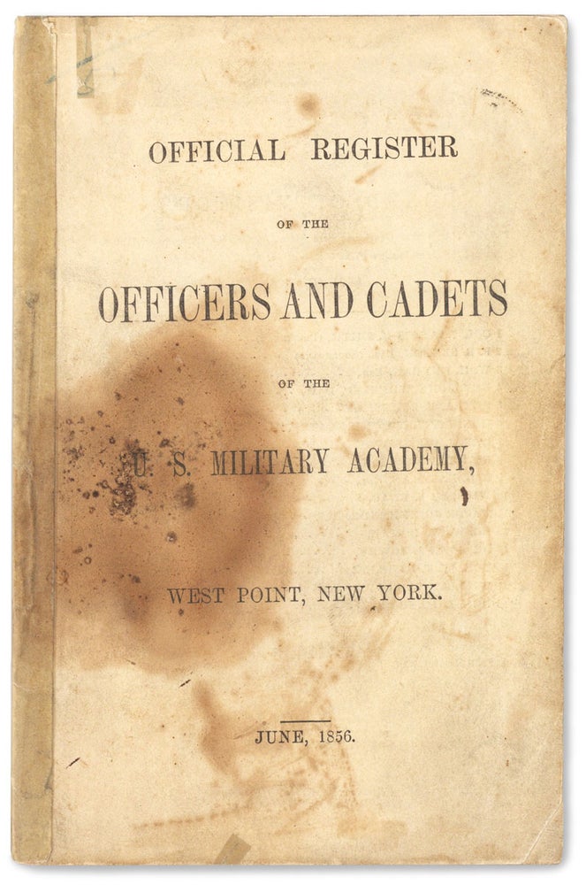 [3733078] Official Register of the Officers and Cadets of the U.S. Military Academy, West Point, New York. June, 1856. [cover title]. U S. M. A.