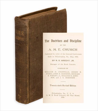 3733241] The Doctrines and Discipline of the A. M. E. Church. Published by order of the General...