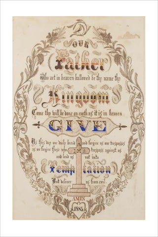 1883 Hand-Drawn Illuminated Lord’s Prayer, Likely Lancaster County, Pennsylvania.