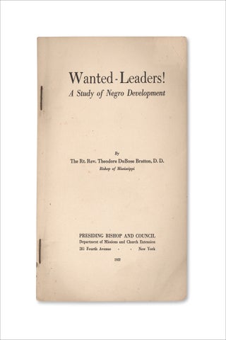 Wanted - Leaders! A Study of Negro Development.