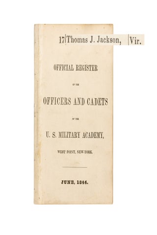 Official Register of the Officers and Cadets of the U.S. Military Academy, West Point, New-York. June, 1846.