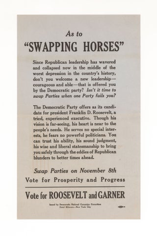 Group of Ten 1930s Campaign Broadsides for Franklin Delano Roosevelt and John Nance Garner issued by the Democratic National Committee.